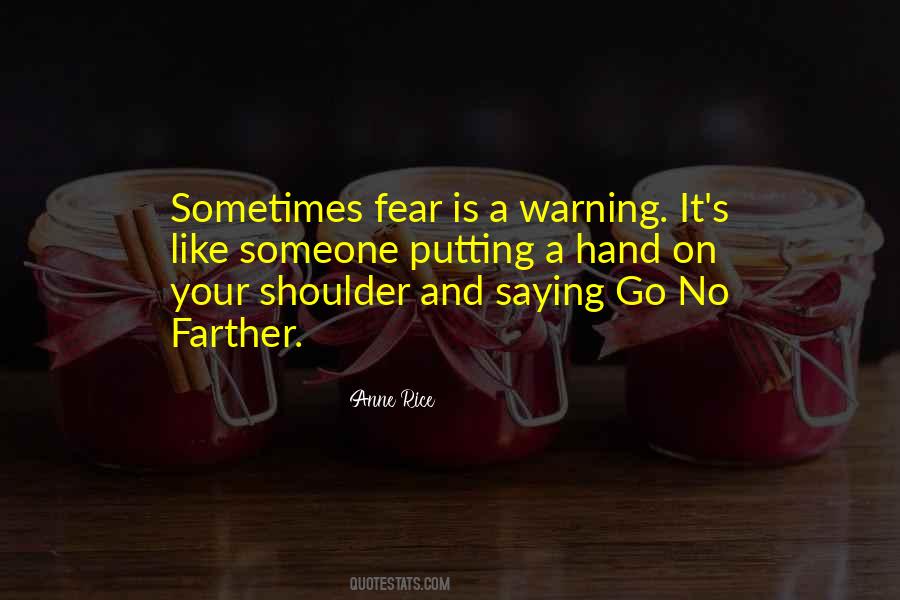 Fear Is Quotes #1842677