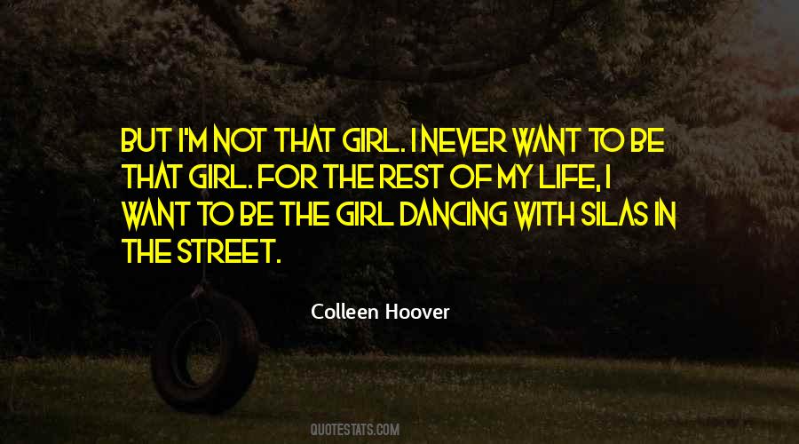 Be That Girl Quotes #870496