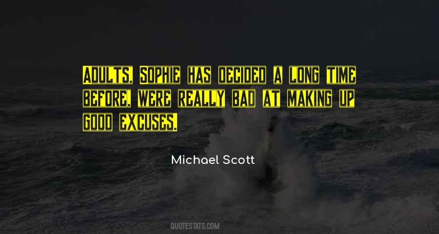 Quotes About Not Making Excuses #174502