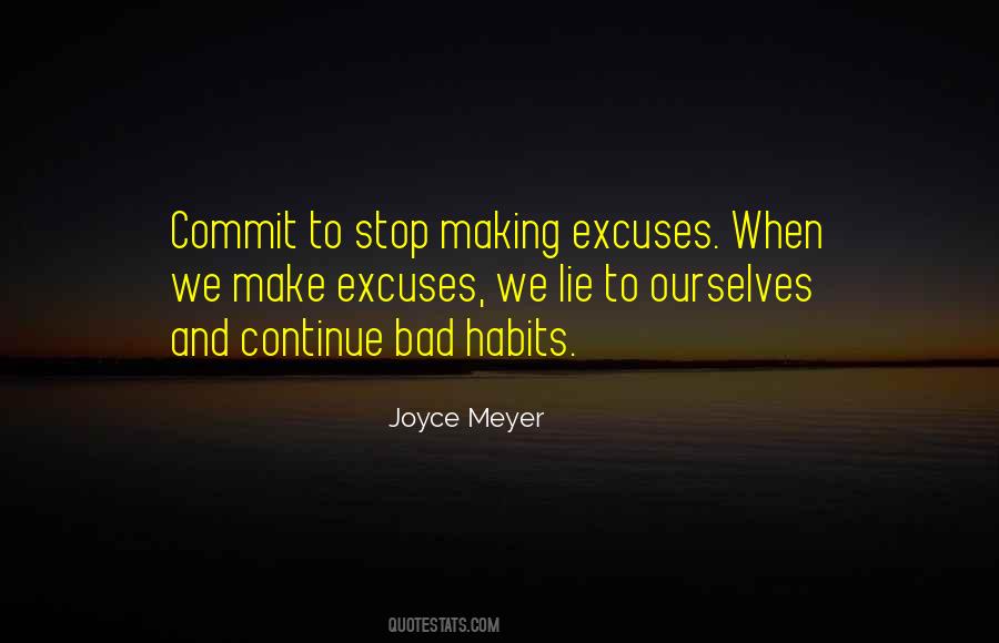 Quotes About Not Making Excuses #302474