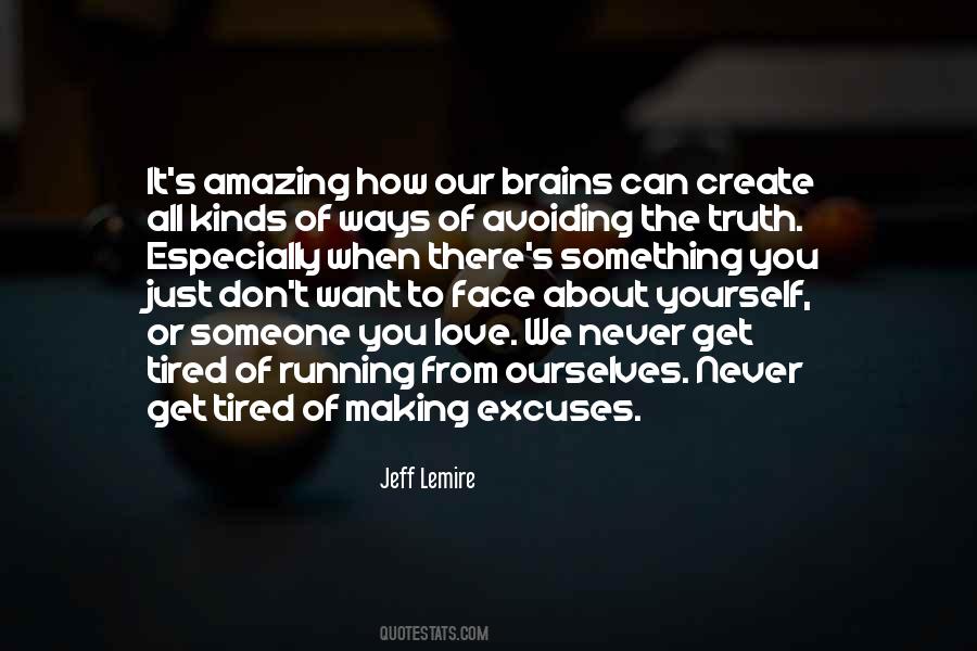 Quotes About Not Making Excuses #531891