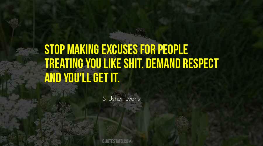 Quotes About Not Making Excuses #570864