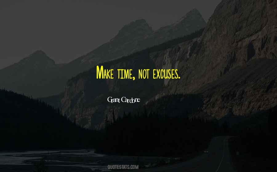 Quotes About Not Making Excuses #9168