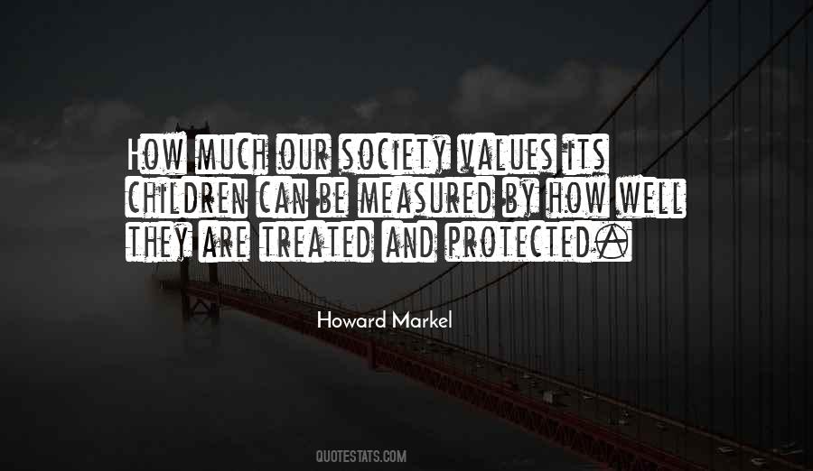 Quotes On Society Values #215749