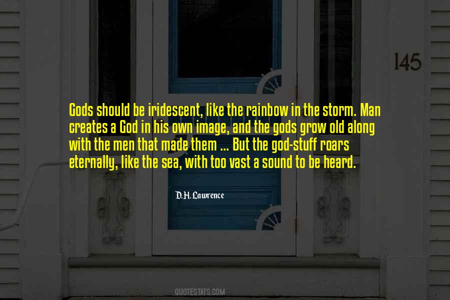 Be The Man That Quotes #35581