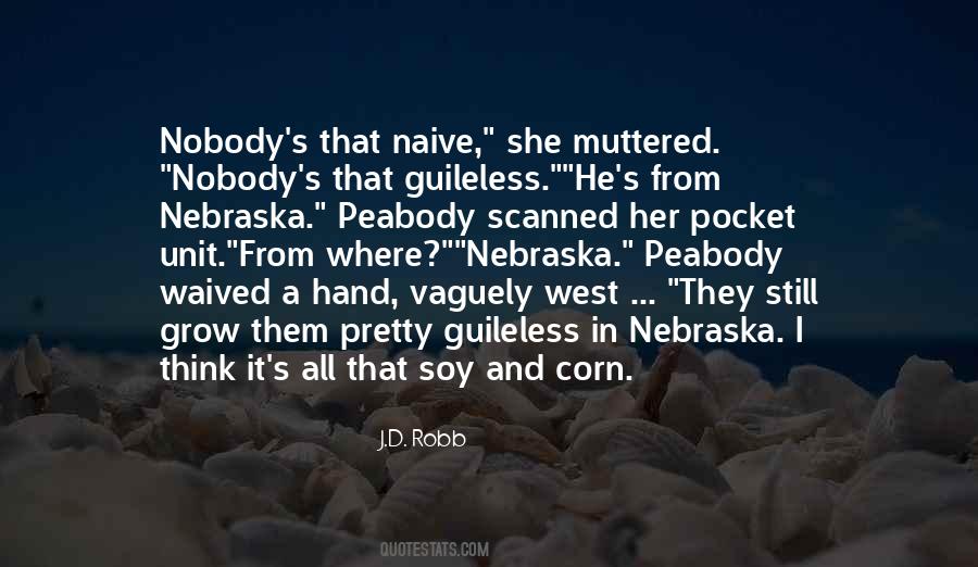 In Nebraska Quotes #1132344