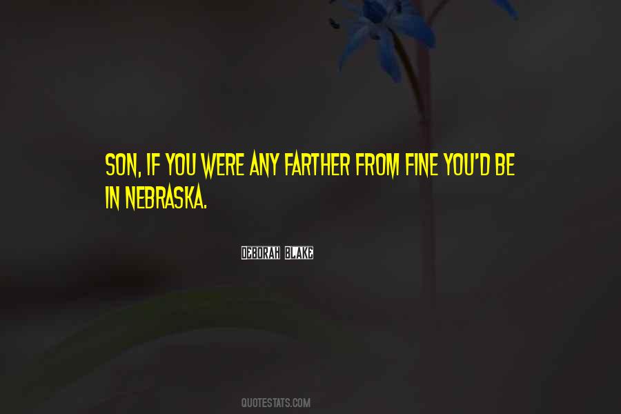 In Nebraska Quotes #1383943