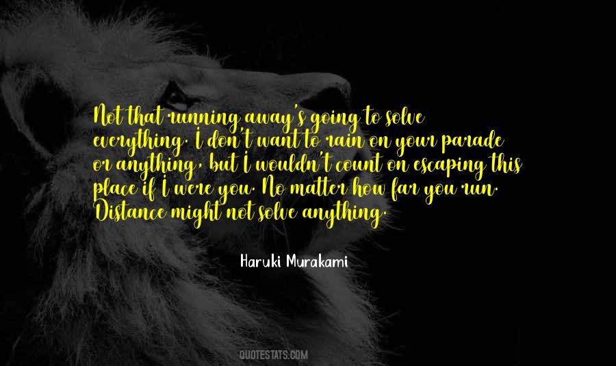 Rain On My Parade Quotes #915954