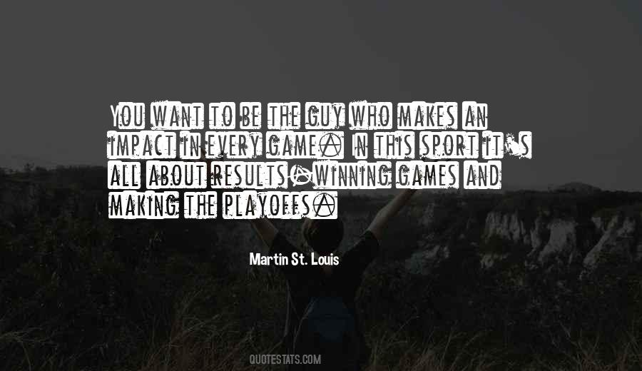 Quotes On Sports And Games #1101667