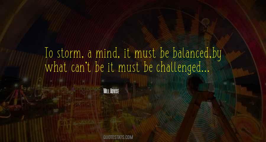 Be Challenged Quotes #700278