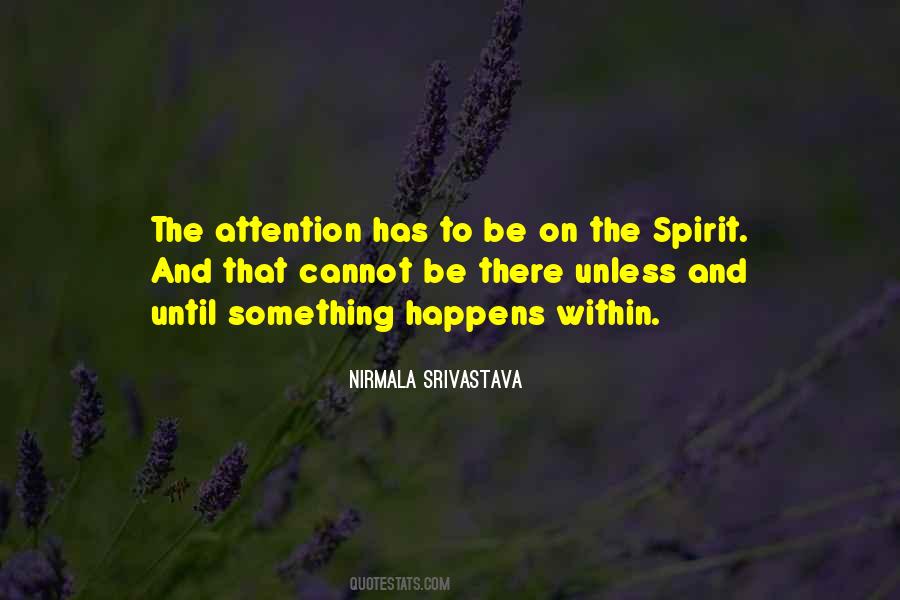 Quotes On Srivastava #23979