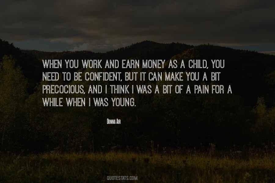 Precocious Child Quotes #700933