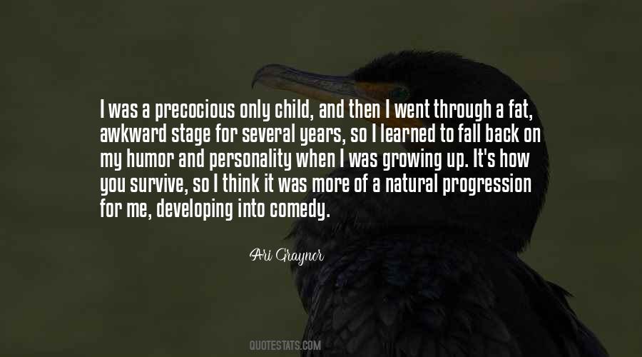 Precocious Child Quotes #870037