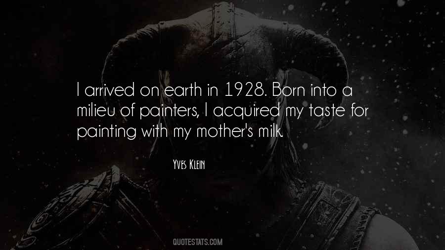 Mother S Milk Quotes #1006429