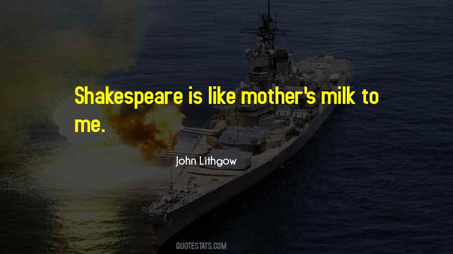 Mother S Milk Quotes #1232878