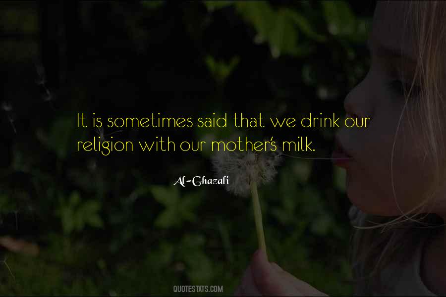 Mother S Milk Quotes #1362636