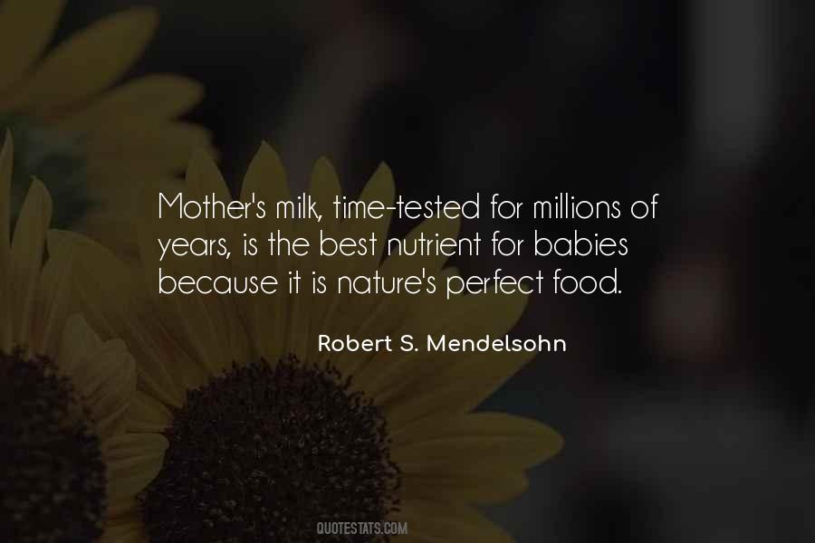 Mother S Milk Quotes #1686003