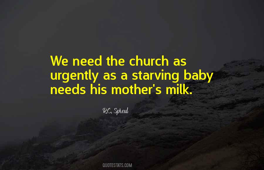 Mother S Milk Quotes #1736224
