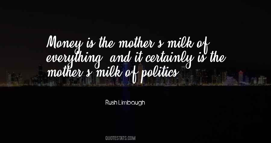 Mother S Milk Quotes #712199