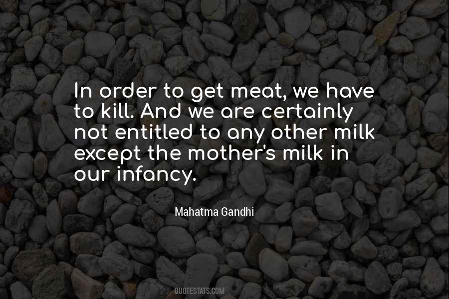 Mother S Milk Quotes #898671