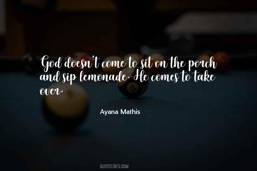 Ayana Quotes #1195692