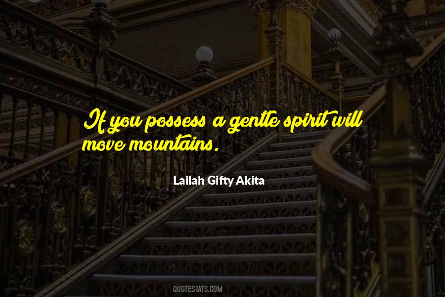 Wisdom Of Lailah Gifty Akita Quotes #201580