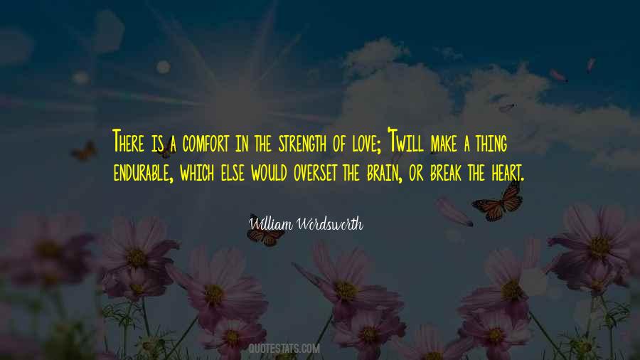 Quotes On Strength Of Love #1359398