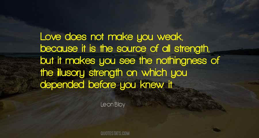 Quotes On Strength Of Love #264662