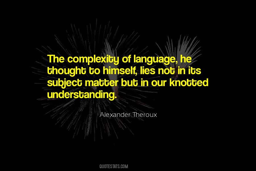 Understanding Language Quotes #150231
