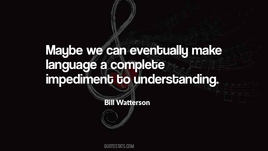 Understanding Language Quotes #1661358