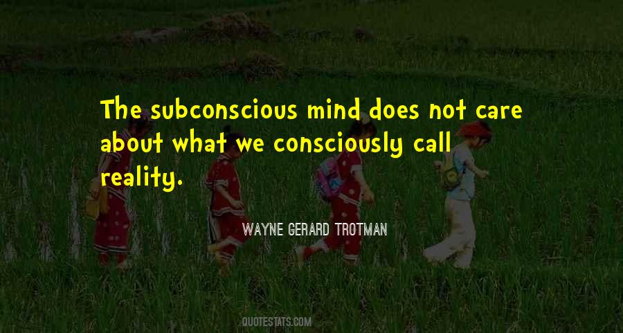 Quotes On Subconscious Mind Power #612571