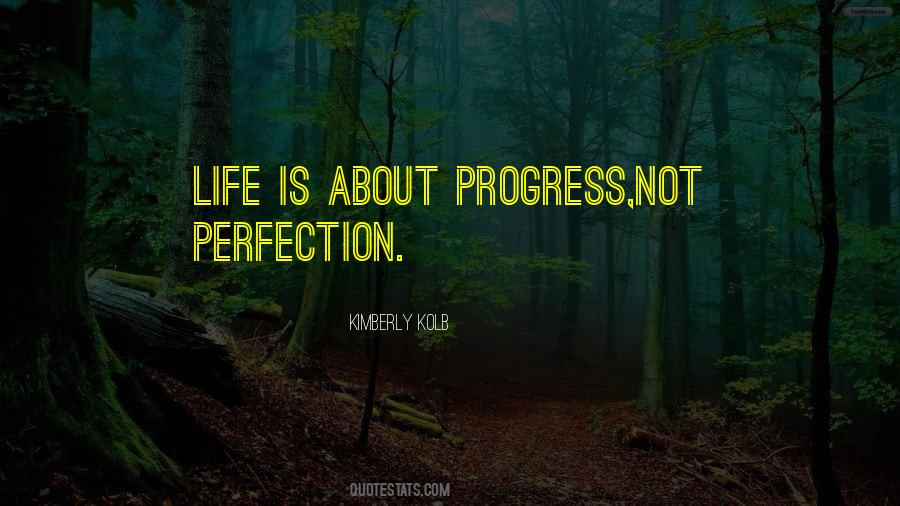 Life Progress Quotes #174589