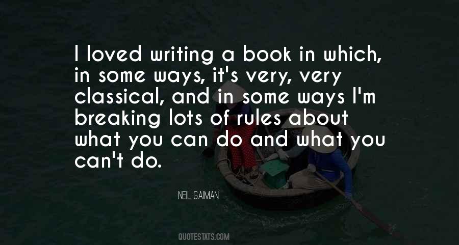 Writing Rules Quotes #1245715