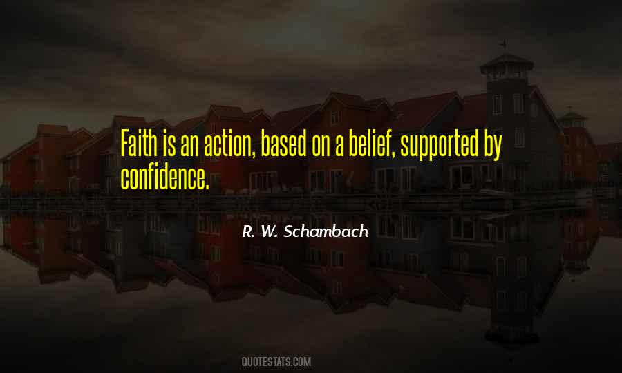 From Belief To Action Quotes #120213