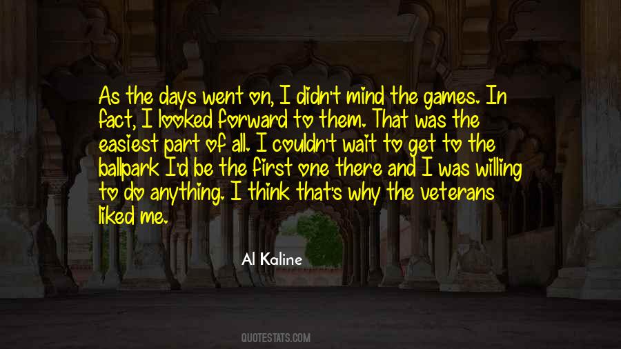 Anything I Quotes #1642340