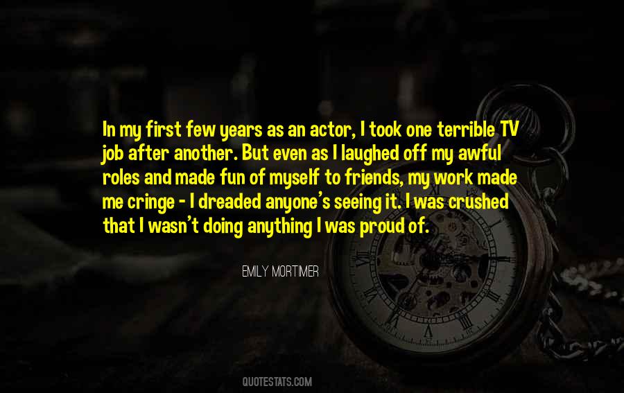Anything I Quotes #1660414
