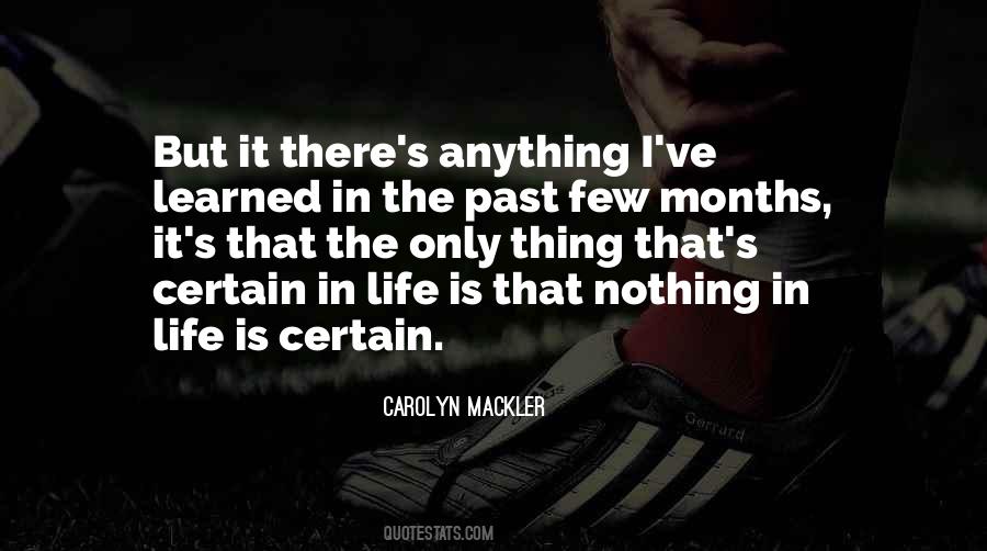 Anything I Quotes #1681125