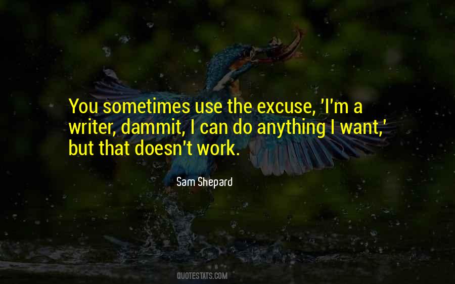 Anything I Quotes #1686072