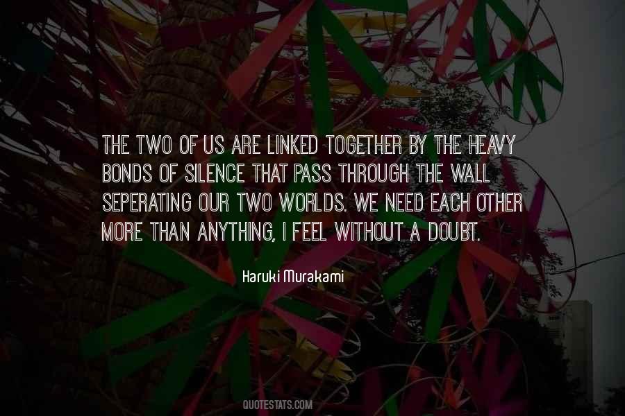 Anything I Quotes #1689911