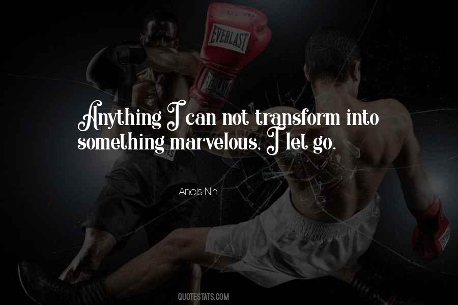 Anything I Quotes #1696871