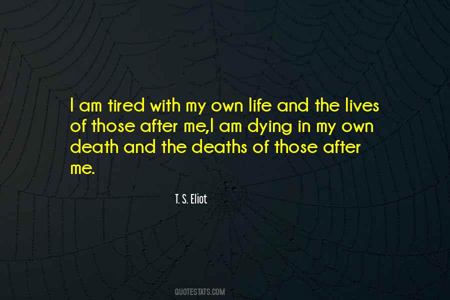 Life Mortality Quotes #1124635