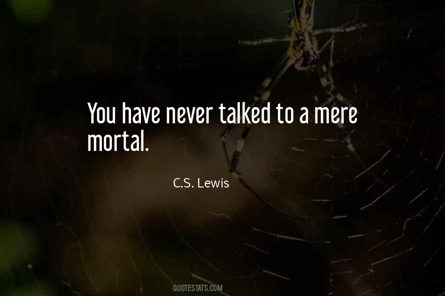 Life Mortality Quotes #123360