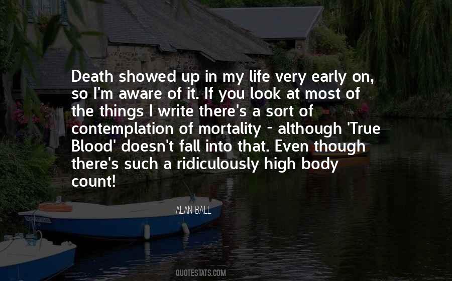 Life Mortality Quotes #639648