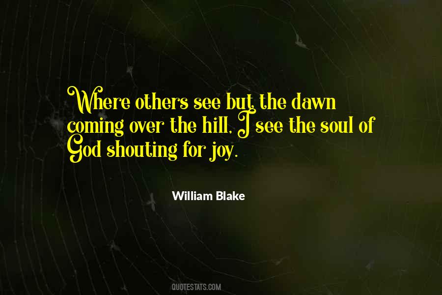 Joy Is Coming Quotes #1085794