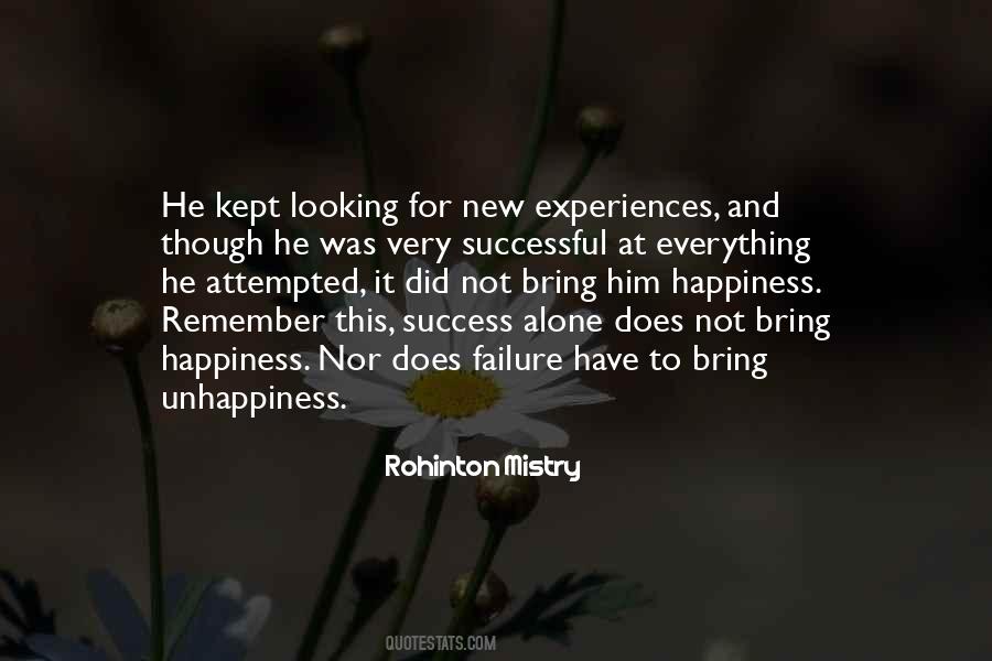 Quotes About Not Looking For Happiness #1719770