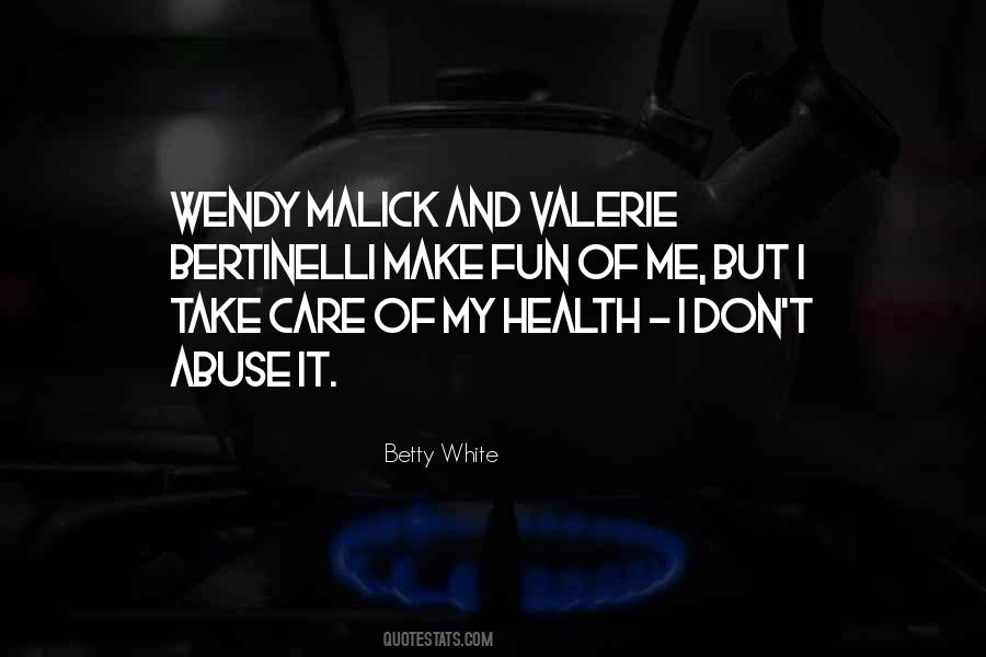 Quotes On Take Care Of Your Health #429857