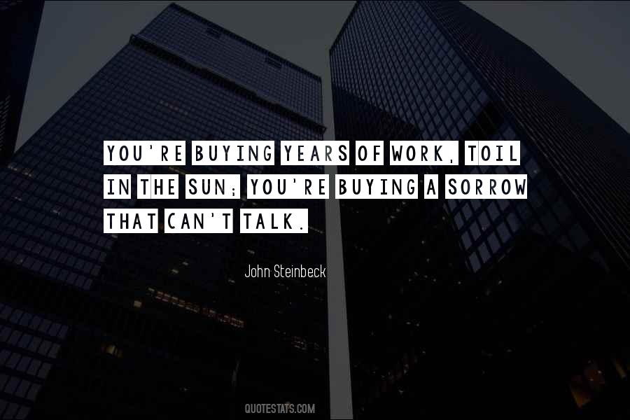 Quotes On Talk Less Work More #124531