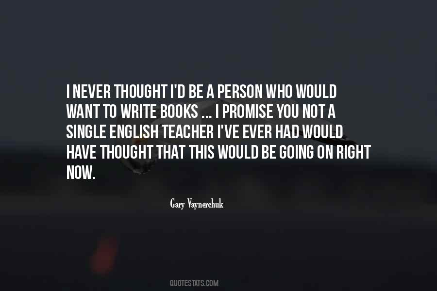 English Teacher Quotes #1293802