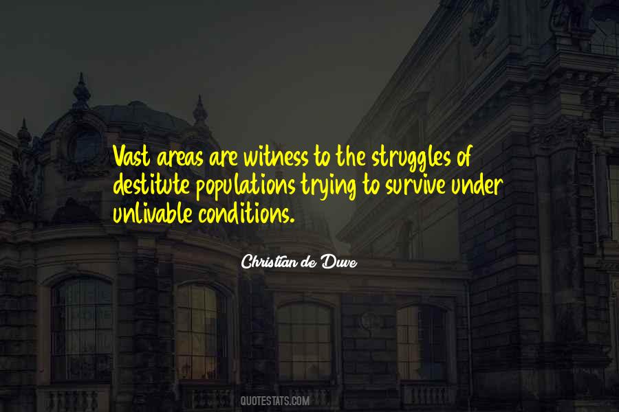 Unlivable Conditions Quotes #1023496