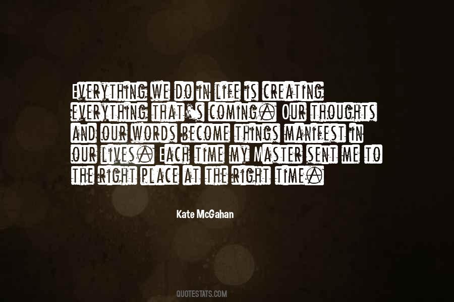 Power Of My Thoughts Quotes #1800076